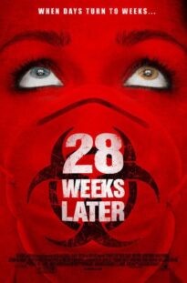 28 Weeks Later