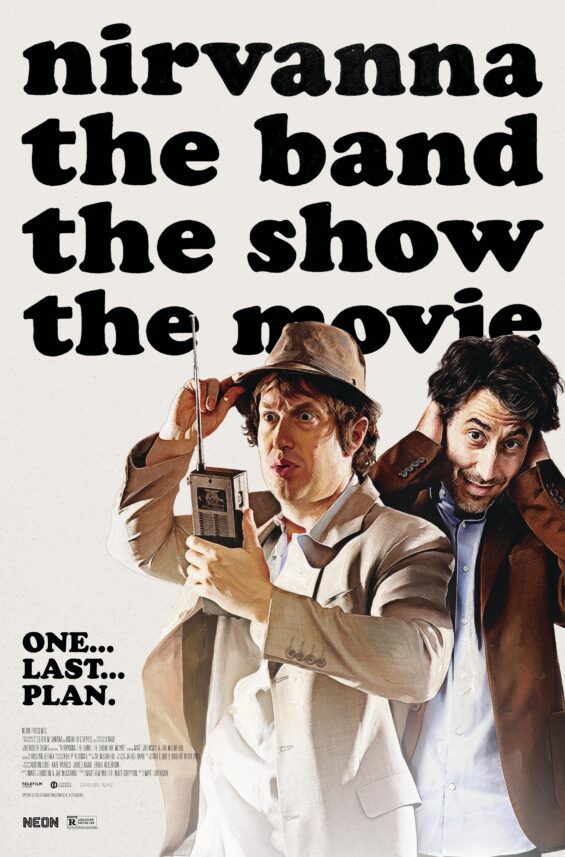 Nirvanna the Band The Show The Movie